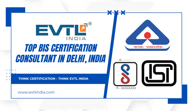 Top Bis Consultant In Delhi | Expert Certification & Compliance Services