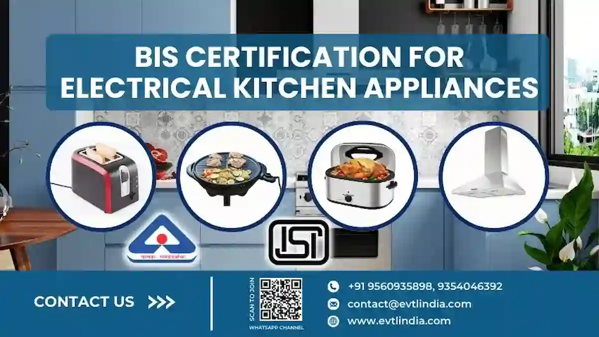 Bis Certification For Electrical Kitchen Appliances