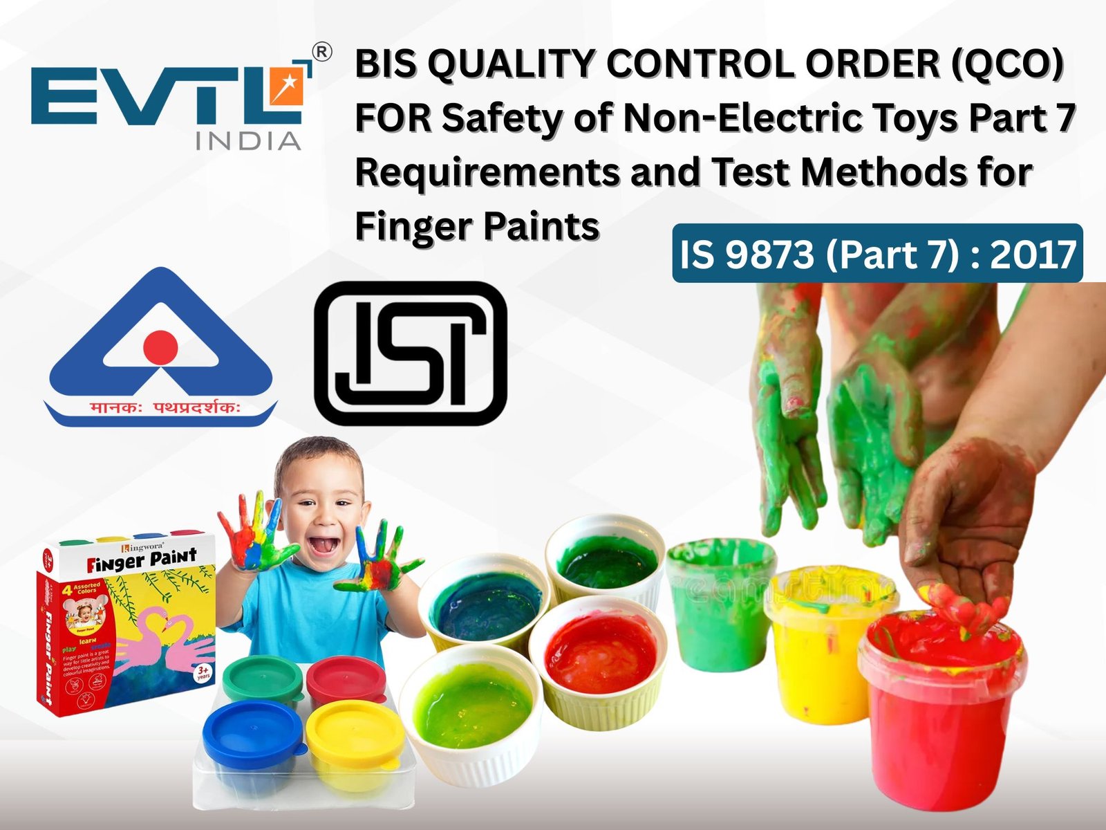 Safety Of Toys Part 7 Requirements And Test Methods For Finger Paints