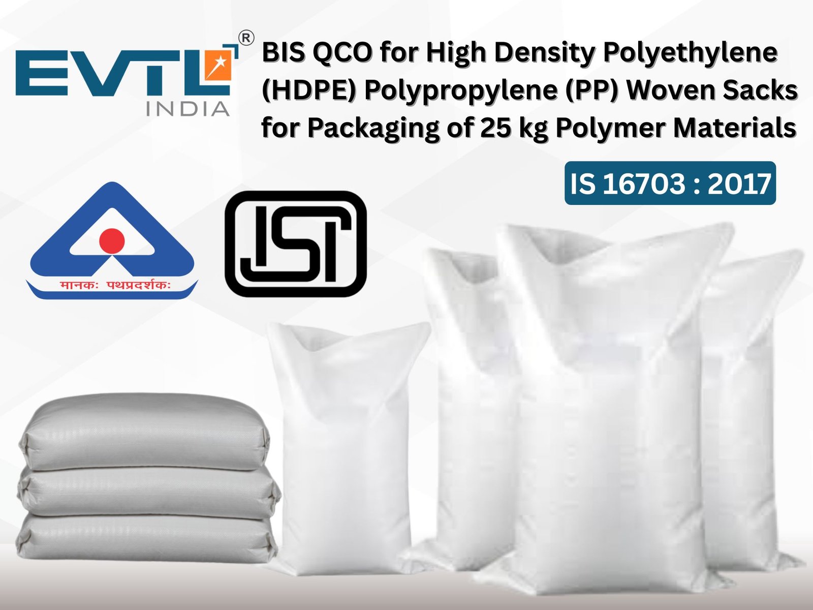 Textiles — High Density Polyethylene (hdpe) Polypropylene (pp) Woven Sacks For Packaging Of 25 Kg Polymer Materials